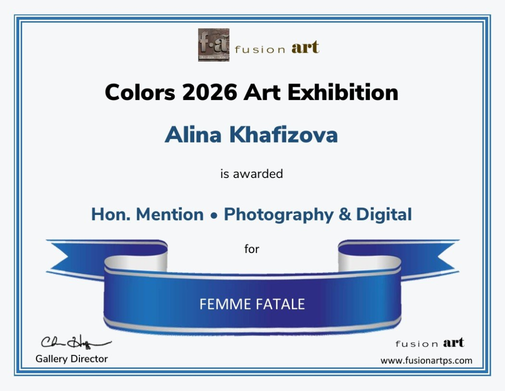 Онлайн-галерея искусств "Fusion Art"
Ежегодная Выставка «Colors 2026»
Алина Хафизова награждена как Финалист выставки
за работу "РОКОВАЯ ЖЕНЩИНА",
Директор выставки Кристофер Хоффман,
штат Нью-Мексико, Соединенные Штаты Америки
www.fusionartps.com